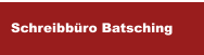 Schreibbüro Batsching